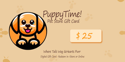 PuppyTime Pet Store Digital Gift Card